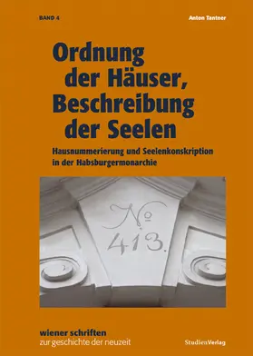 Tantner |  Ordnung der Häuser, Beschreibung der Seelen | Buch |  Sack Fachmedien