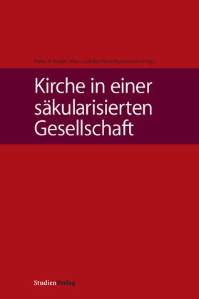 Binder / Lüdicke / Paarhammer |  Kirche in einer säkularisierten Gesellschaft | Buch |  Sack Fachmedien