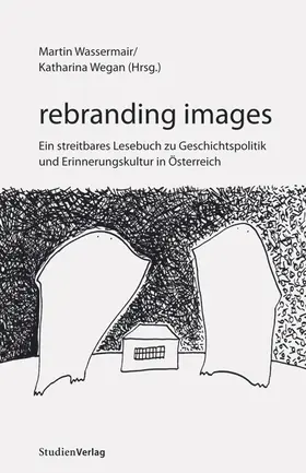 Wassermair / Wegan |  rebranding images | Buch |  Sack Fachmedien