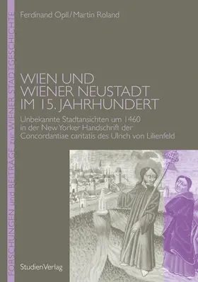 Opll / Roland |  Wien und Wiener Neustadt im 15. Jahrhundert | Buch |  Sack Fachmedien