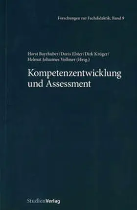 Bayrhuber / Elster / Krüger |  Kompetenzentwicklung und Assessment | Buch |  Sack Fachmedien