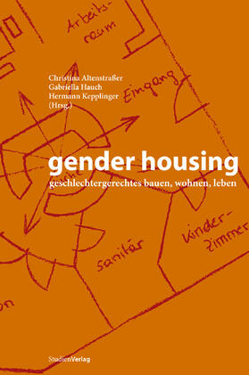 Altenstraßer / Hauch / Kepplinger |  gender housing | Buch |  Sack Fachmedien