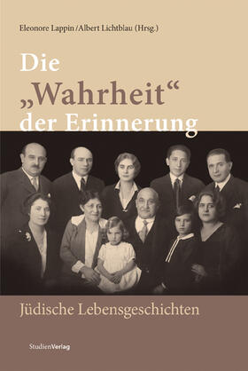 Lappin / Lichtblau | Die "Wahrheit" der Erinnerung | Buch | 978-3-7065-4492-4 | sack.de