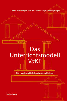 Weinberger / Patry / Weyringer |  Das Unterrichtsmodell VaKE | Buch |  Sack Fachmedien