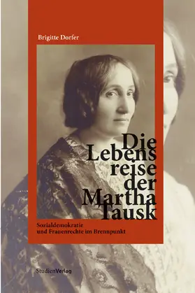 Dorfer |  Die Lebensreise der Martha Tausk | Buch |  Sack Fachmedien