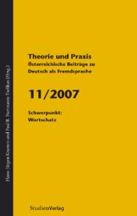 Krumm |  Theorie und Praxis - Österreichische Beiträge zu Deutsch als Fremdsprache 11, 2007 | Buch |  Sack Fachmedien