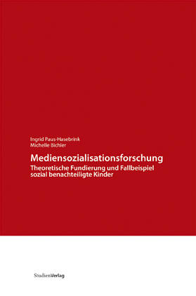 Paus-Hasebrink / Bichler |  Mediensozialisationsforschung | Buch |  Sack Fachmedien