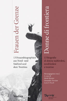 Hintner / Trevisan / Pusch |  Frauen der Grenze. Donne di frontiera | Buch |  Sack Fachmedien