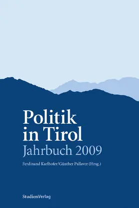 Karlhofer / Pallaver | Politik in Tirol. Jahrbuch 2009 | Buch | 978-3-7065-4655-3 | sack.de