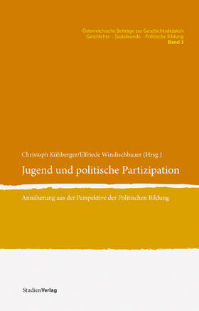 Kühberger / Windischbauer |  Jugend und politische Partizipation | Buch |  Sack Fachmedien