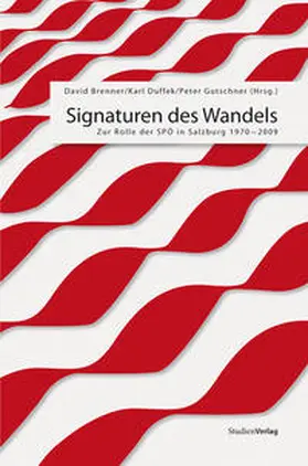 Brenner / Duffek / Gutschner |  Signaturen des Wandels | Buch |  Sack Fachmedien