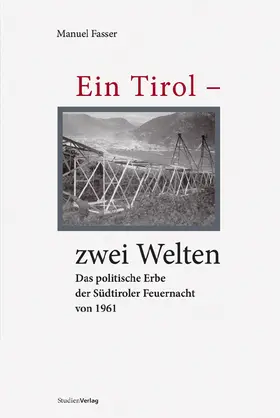 Fasser |  Ein Tirol - zwei Welten | Buch |  Sack Fachmedien