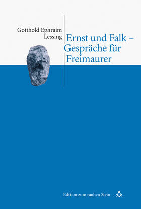 Lessing |  Ernst und Falk - Gespräche für Freimaurer | Buch |  Sack Fachmedien