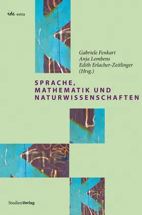 Fenkart / Lembens / Erlacher-Zeitlinger |  Sprache, Mathematik und Naturwissenschaften | Buch |  Sack Fachmedien