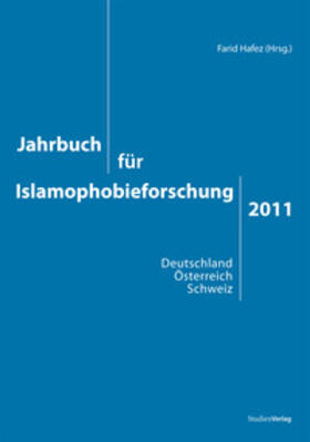 Hafez |  Jahrbuch für Islamophobieforschung 2011 | Buch |  Sack Fachmedien