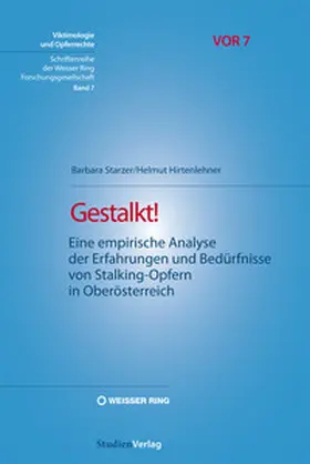 Starzer / Hirtenlehner |  Gestalkt! | Buch |  Sack Fachmedien