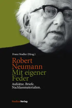 Stadler |  Robert Neumann. Mit eigener Feder | Buch |  Sack Fachmedien