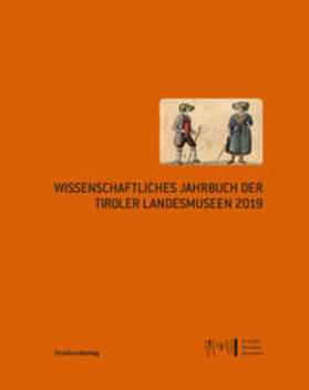  Wissenschaftliches Jahrbuch der Tiroler Landesmuseen 2019 | Buch |  Sack Fachmedien