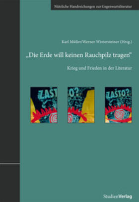 Müller / Wintersteiner |  "Die Erde will keinen Rauchpilz tragen" | Buch |  Sack Fachmedien