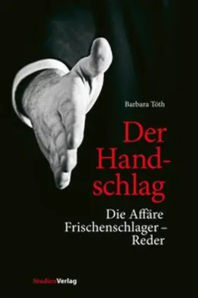 Tóth |  Der Handschlag | Buch |  Sack Fachmedien