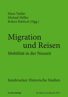 Rebitsch / Taddei / Müller |  Migration und Reisen | Buch |  Sack Fachmedien
