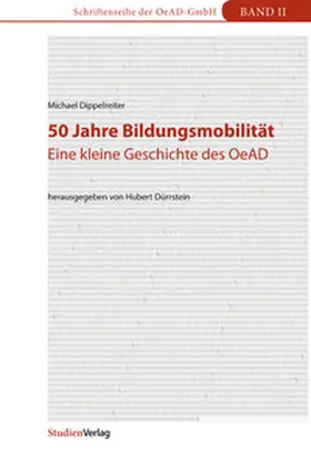 Dippelreiter / Dürrstein |  50 Jahre Bildungsmobilität | Buch |  Sack Fachmedien