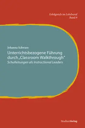 Schwarz |  Unterrichtsbezogene Führung durch "Classroom Walkthrough" | Buch |  Sack Fachmedien