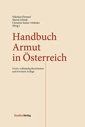 Dimmel / Schenk / Stelzer-Orthofer |  Handbuch Armut in Österreich | Buch |  Sack Fachmedien