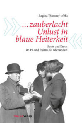 Thumser-Wöhs |  "... zauberlacht Unlust in blaue Heiterkeit" | Buch |  Sack Fachmedien