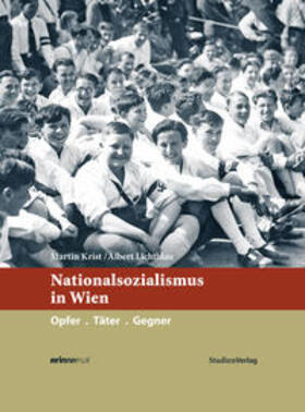 Krist / Lichtblau |  Nationalsozialismus in Wien | Buch |  Sack Fachmedien