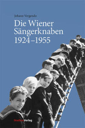 Vergendo |  Die Wiener Sängerknaben 1924-1955 | Buch |  Sack Fachmedien