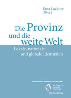 Lackner |  Die Provinz und die weite Welt | Buch |  Sack Fachmedien