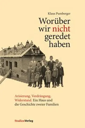 Pumberger |  Worüber wir nicht geredet haben | Buch |  Sack Fachmedien