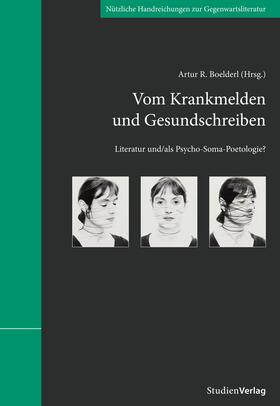 Boelderl |  Vom Krankmelden und Gesundschreiben | Buch |  Sack Fachmedien