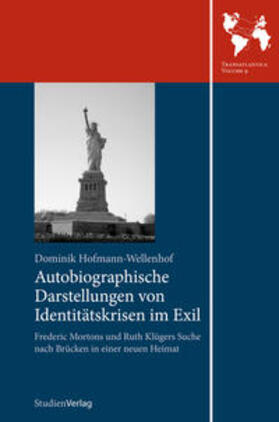 Hofmann-Wellenhof |  Autobiographische Darstellungen von Identitätskrisen im Exil | Buch |  Sack Fachmedien