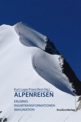 Luger / Rest |  Alpenreisen | Buch |  Sack Fachmedien