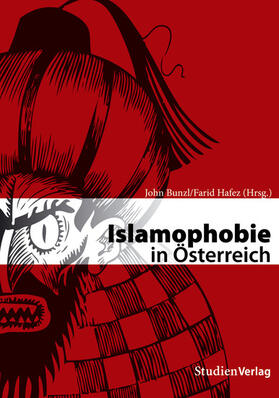 Bunzl / Hafez |  Islamophobie in Österreich | eBook | Sack Fachmedien