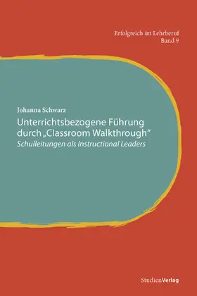 Schwarz |  Unterrichtsbezogene Führung durch "Classroom Walkthrough" | eBook | Sack Fachmedien