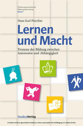 Peterlini |  Lernen und Macht | eBook | Sack Fachmedien