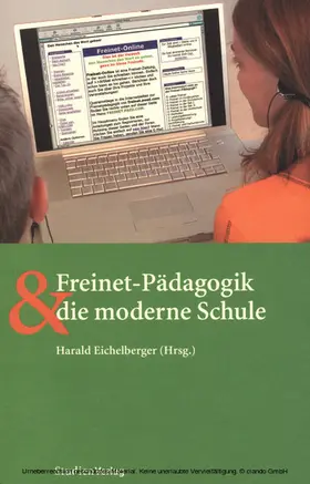 Eichelberger |  Freinet-Pädagogik und die moderne Schule | eBook | Sack Fachmedien