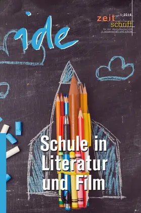  Schule in Literatur und Film | eBook | Sack Fachmedien