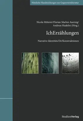 Mitterer / Auernig / Hudelist |  IchErzählungen | eBook | Sack Fachmedien