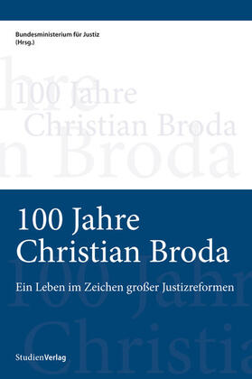 StudienVerlag |  100 Jahre Christian Broda | eBook | Sack Fachmedien