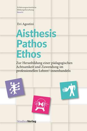 Agostini |  Aisthesis – Pathos – Ethos | eBook | Sack Fachmedien