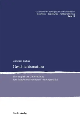 Pichler |  Geschichtsmatura | eBook | Sack Fachmedien