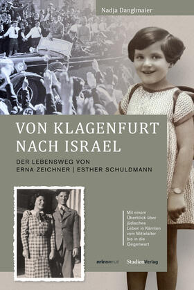 Danglmaier |  Von Klagenfurt nach Israel | Buch |  Sack Fachmedien