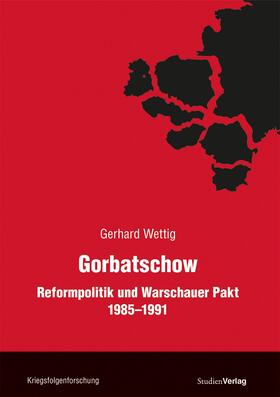 Wettig |  Gorbatschow | eBook | Sack Fachmedien