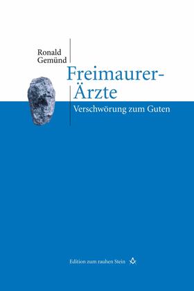 Gemünd |  Freimaurer-Ärzte | eBook | Sack Fachmedien