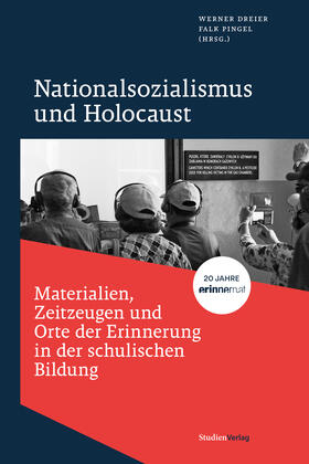Dreier / Pingel |  Nationalsozialismus und Holocaust - Materialien, Zeitzeugen | Buch |  Sack Fachmedien