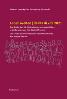 Janovsky / Resinger |  Lebenswelten 2021 / Realtà di vita 2021 | Buch |  Sack Fachmedien